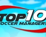 Постер игры Топ-10 Футбольных менеджеров | Top 10 Soccer Managers