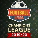 Игра Футбол Головами: 2019-20 Лига Чемпионов